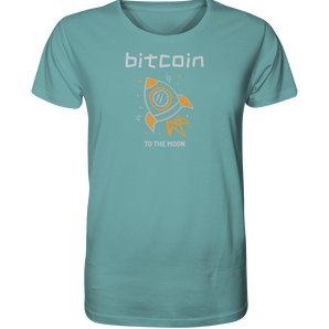 Bitcoin to the moon - Organic T-Shirt