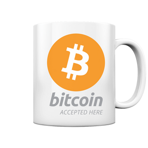 Bitcoin accepted here - Tasse glossy