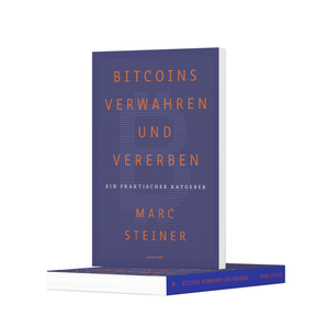 Bitcoins verwahren und vererben - Marc Steiner